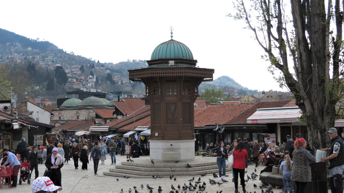 Saraybosna'da Başçarşı ve Sebil